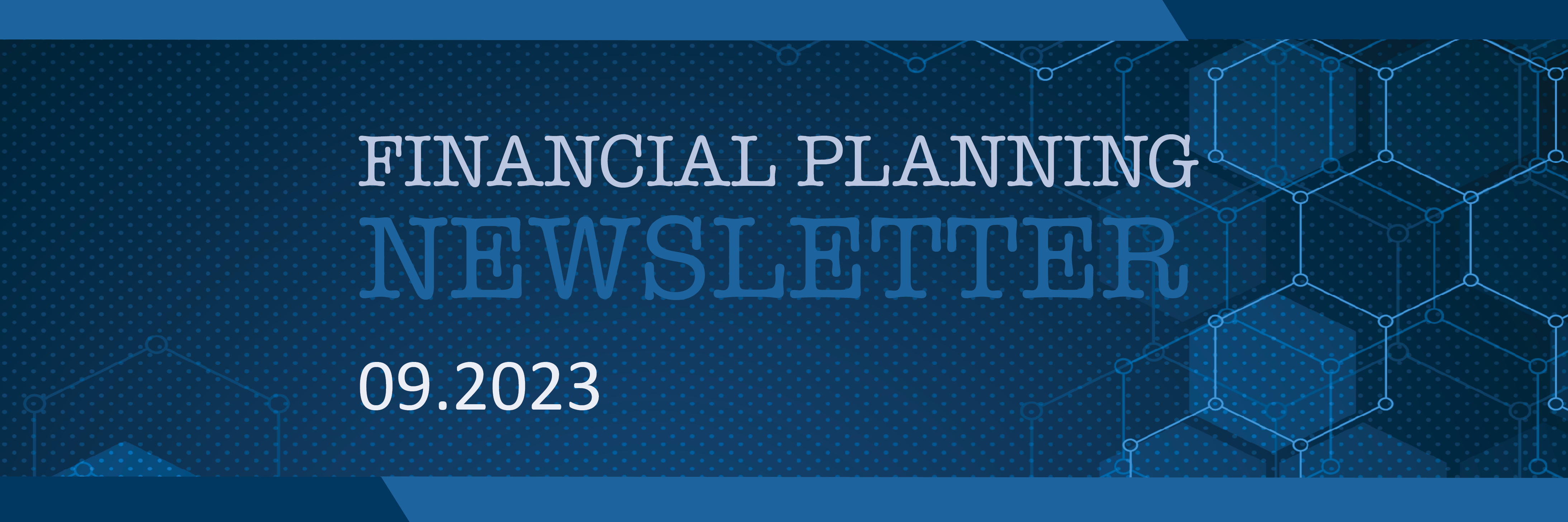 Financial Planning Newsletter 9.23