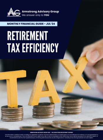 7.24 AAG Monthly Financial Guide - Retirement Tax Efficiency